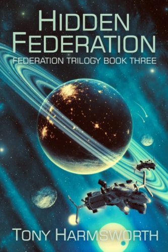 Hidden Federation Federation Trilogy Book Three