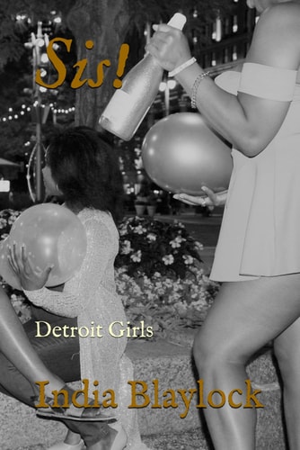 Sis! Detroit Girls