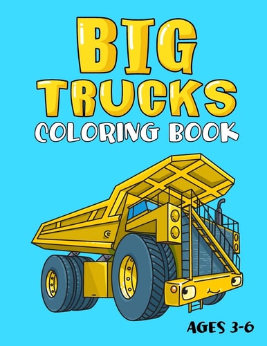 Big Trucks Coloring Book For Kids