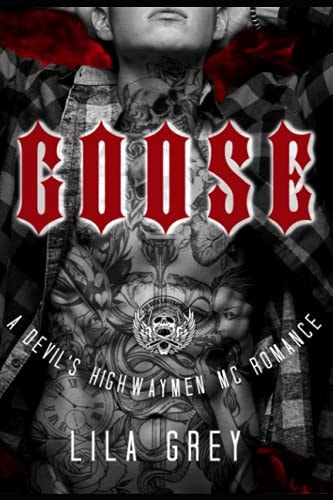Goose A Devil's Highwaymen MC Romance