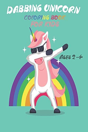 Dabbing Unicorn Kids Coloring Activity Books Ages 2-4