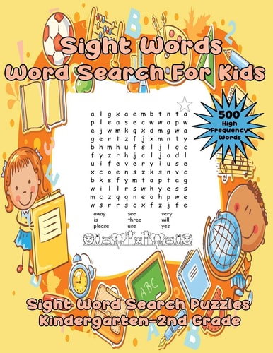 Sight Words Word Search For Kids 75 Sight Word Search Puzzles Kindergarten-Second Grade