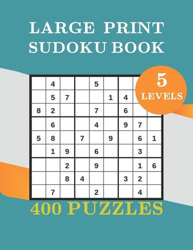 Large Print Sudoku Book Two Puzzle Per Page - 5 Levels Easy, Medium, Hard, Very Hard and Expert, Large Print Puzzle Book for Adults (Puzzles and Games for Adults)