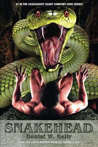 Snakehead Plus the LGBTQ Horror Novella Zombied Out