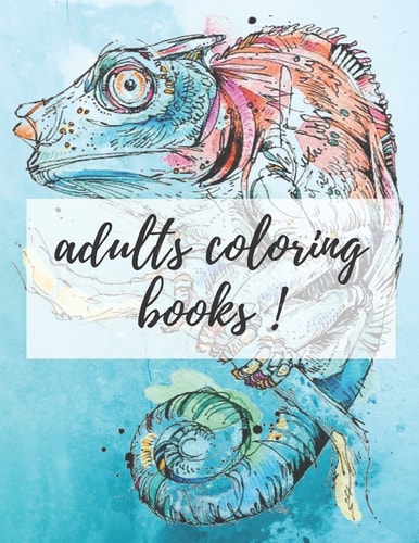 Adults Coloring Books ! For Teens And Young, The Flowers, Animals, Garden Designs and Mandalas 26 SHAPS ( 8.5x11'' )