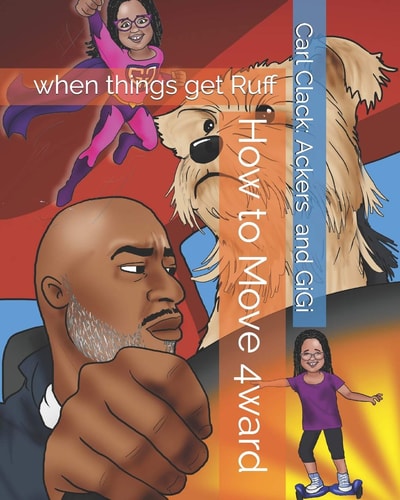 How to Move 4ward When Things Get Ruff