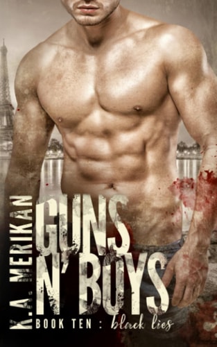 GUNS N' BOYS Black Lies (book 10).