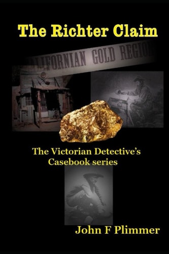 RICHTER CLAIM The Victorian Detective's Casebook Series