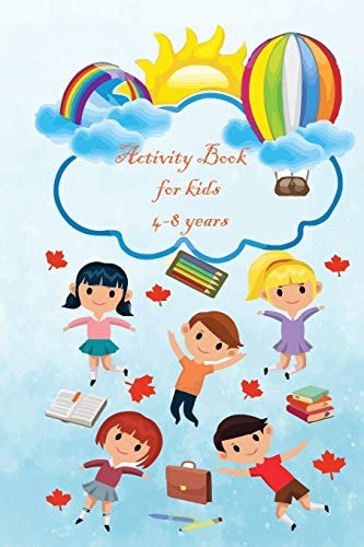 Activity Book for Kids 4-8 Years : Mazes, Coloring . Mazes Workbook 6 X 9 Inches with 41 Pages