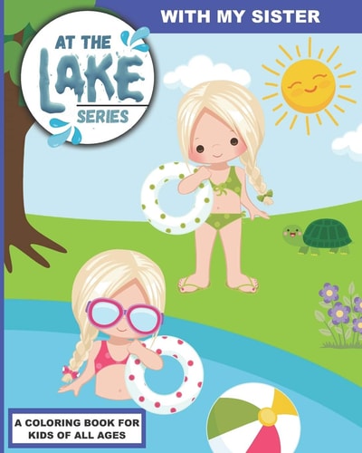 At the Lake With My Sister