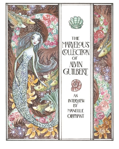 The Marvelous Collection of Alvin Guilbert A Mermendium Story
