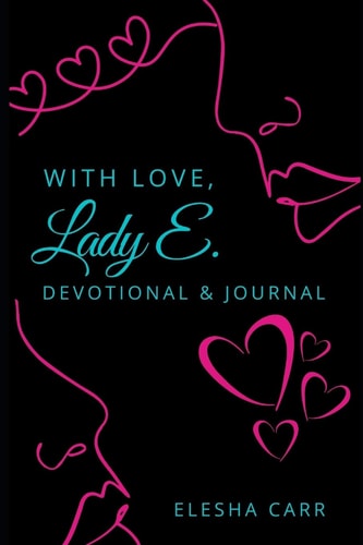With Love, Lady E Devotional & Journal