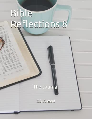 Bible Reflections 8 The Journal
