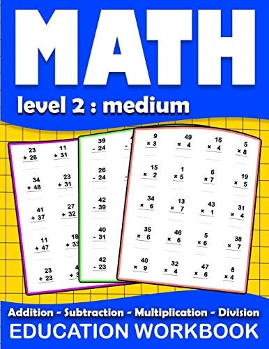 Math Education Workbook Daily Mathematics Practice Exercises Maths Book Level 2 for 3rd 4th 5th... Grades with Addition, Subtraction, Multiplication, Division Exercises (Homeschooling Activity Books)