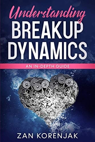 Understanding Breakup Dynamics An In-Depth Guide