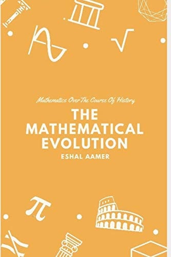 The Mathematical Evolution