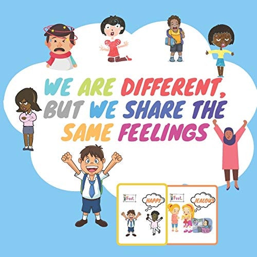 We Are Different, But We Share The Same Feelings Emotions & Feelings Books For Kids - Activity Book for Preschool