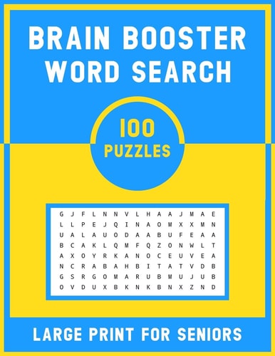 Brain Booster Word Search Large Print for Senior 100 Various Word Search Book for Adults - Fun and Challenging Puzzle Games for Adults and Teen