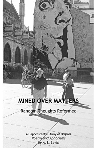 Mined Over Matters Random Thoughts Reformed