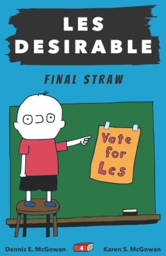 Les Desirable Final Straw