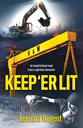Keep 'Er Lit An Inspirational Read from a Spirited Character