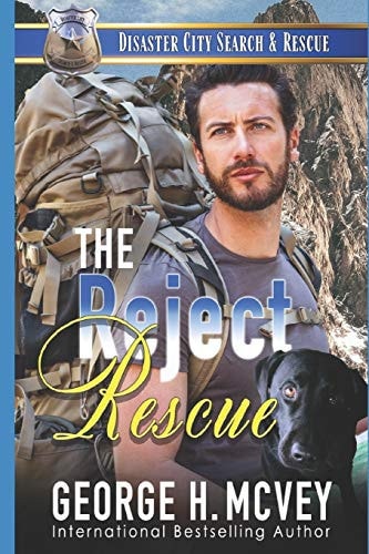 The Reject Rescue A K-9 Handler Romance