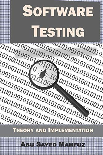 Software Testing Theory and Implementation