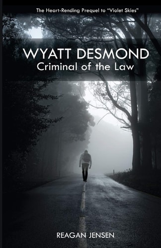 Wyatt Desmond Criminal of the Law