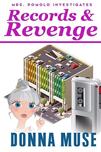Records & Revenge Mrs. Pomolo Investigates