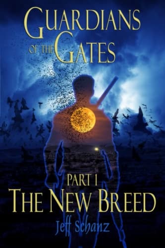 Guardians of the Gates Part 1 of 3 - The New Breed