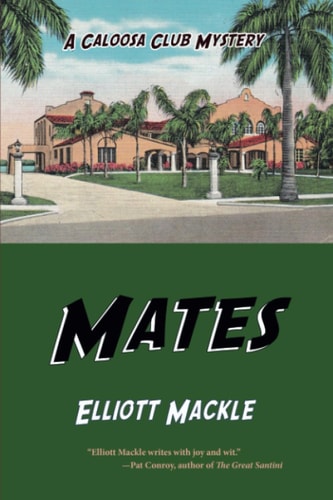 Mates A Caloosa Club Mystery
