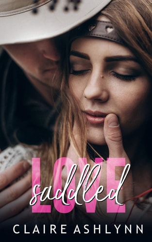 Saddled Love