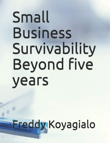 Small Business Survivability Beyond Five Years