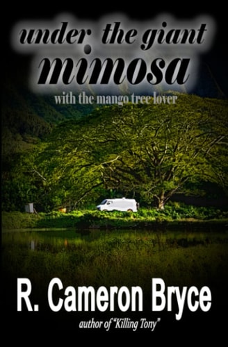 Under the Giant Mimosa with the Mango Tree Lover