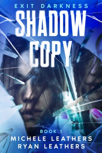Shadow Copy Exit Darkness