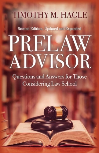 Prelaw Advisor Questions and Answers for Those Considering Law School
