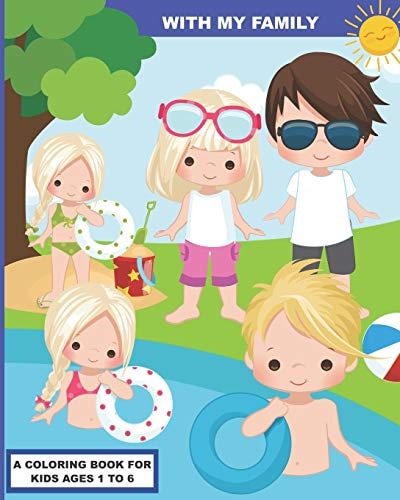 With My Family A Coloring Book for Preschoolers