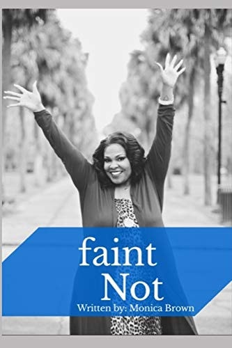 Faint Not