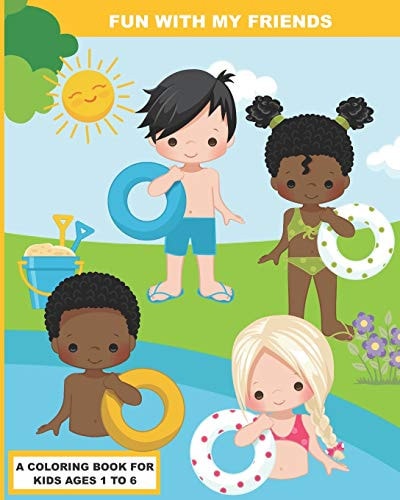 With My Friends A Coloring Book for Preschoolers