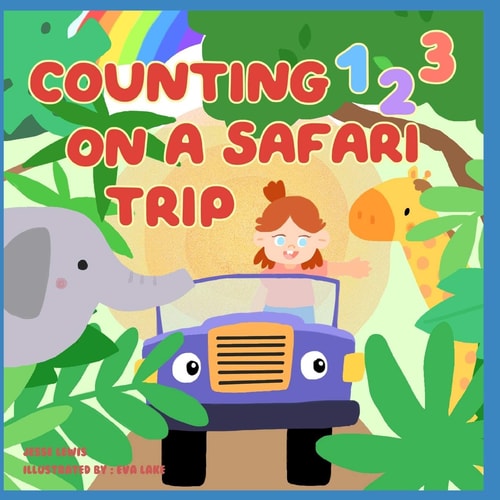 Counting 123 on a Safari Trip Beginner Books for Toddlers