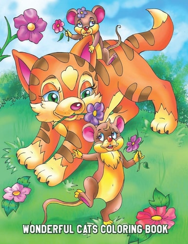 Wonderful Cats Coloring Book Stress-Relieving Cats Designs and Patterns, Fun Early Learning for Kids Ages 3-6, 4-8