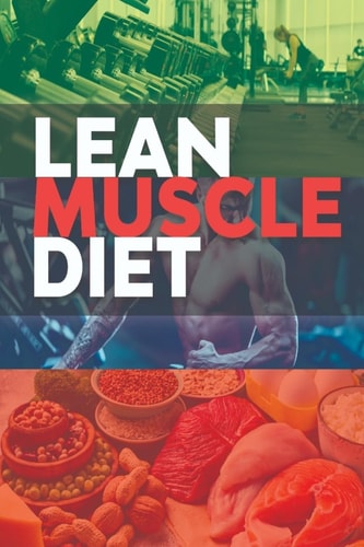Lean Muscle Diet