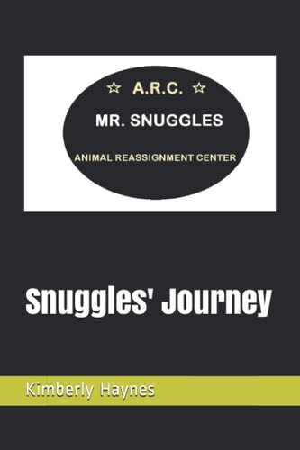 Snuggles' Journey