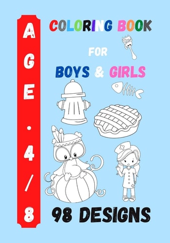 Coloring Book for Boys and Girls Kids Coloring Activity