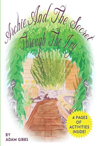 Archie And The Secret Through The Ivy