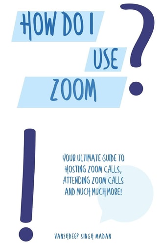 How Do I Use Zoom?!