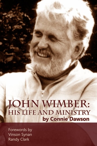 John Wimber His Life and Ministry