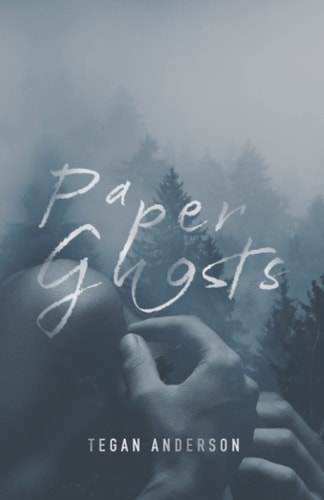 Paper Ghosts A Story from 'The Paper Forest'