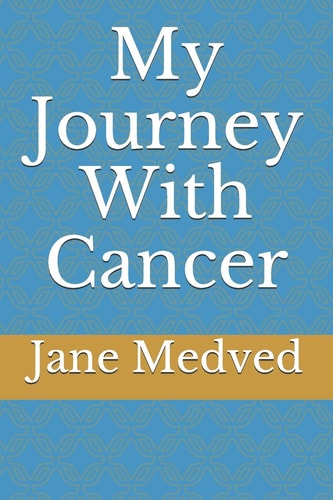 My Journey With Cancer