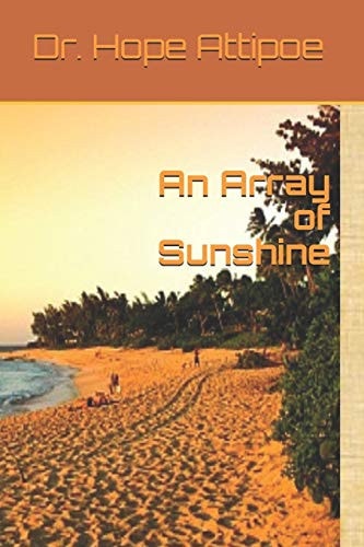 An Array of Sunshine